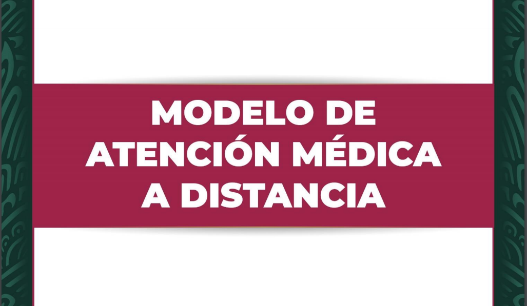 Modelo de Atención Médica a Distancia