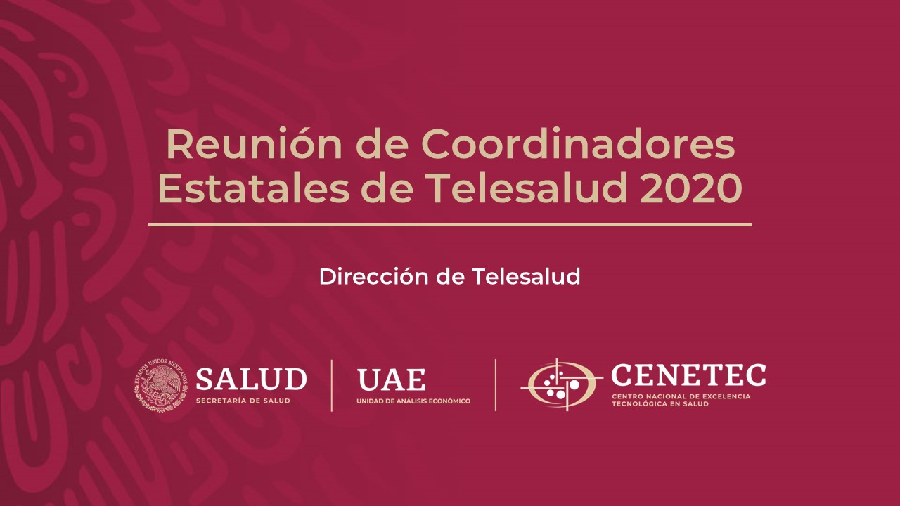 Reunión de Coordinadores Estatales de Telesalud 2020