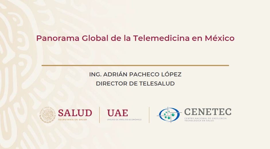 Panorama Global de la Telemedicina en México